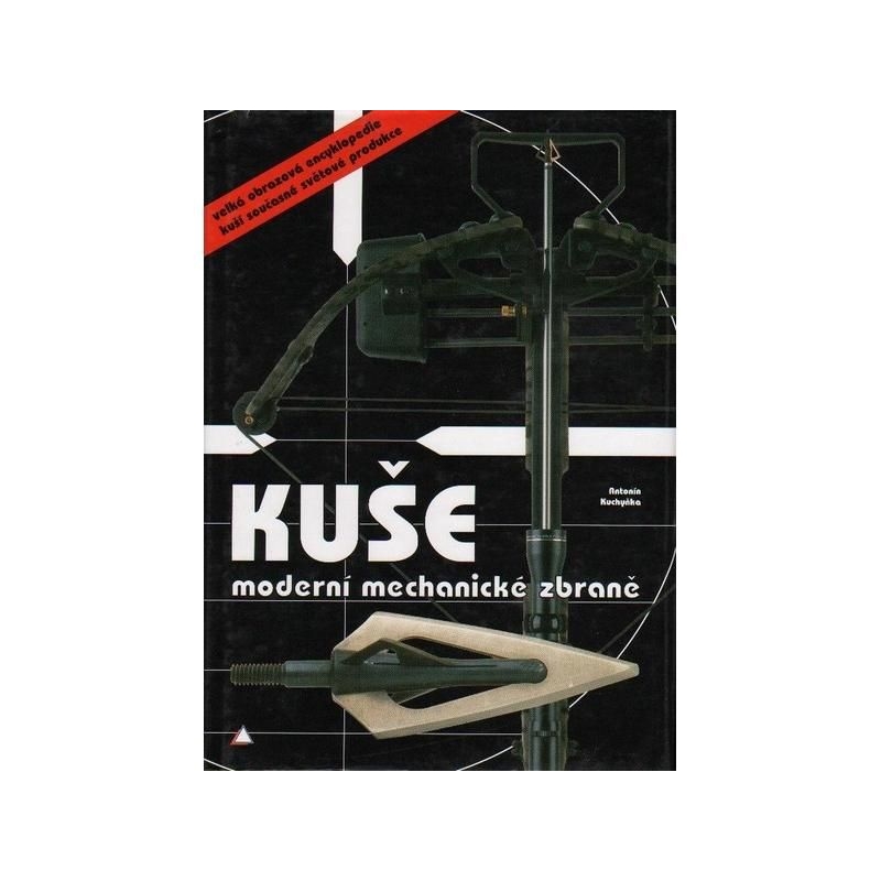 Kniha Kuša - moderné mechanické zbrane